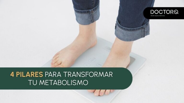 4 pilares para transformar tu metabolismo - Dr. Q